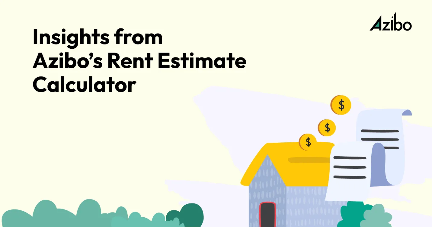 Rent Trends in 2023 Insights from Azibo's Rent Estimate Calculator Azibo
